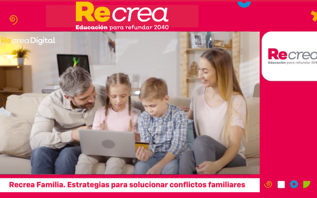 Estrategias para solucionar conflictos familiares