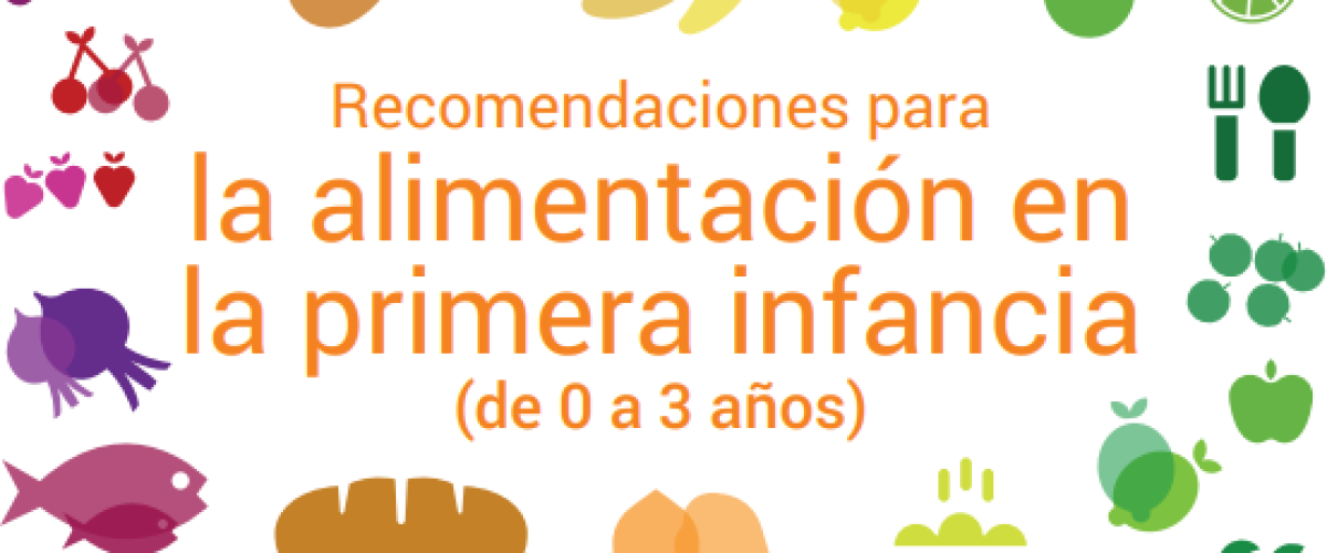 2477_Recomendaciones-para-la-alimentacion-en-la-primera-infancia-de-0-a-3-anos