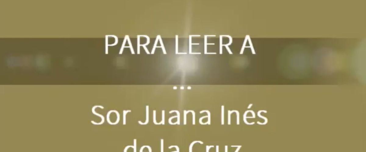 6774_Para leer a _ Sor Juana Inés de la Cruz