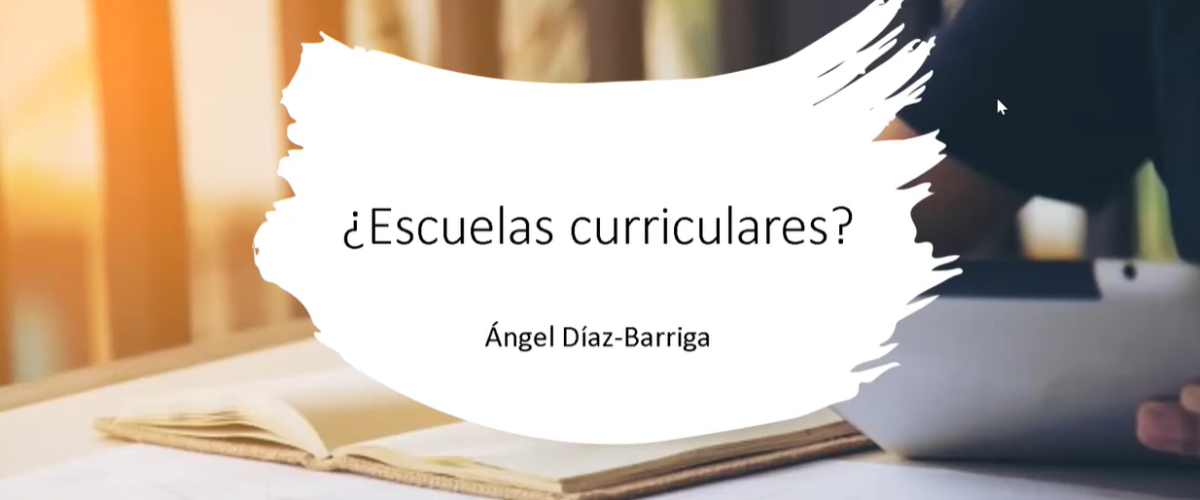 6819_Escuelas curriculares_Dr Ángel Díaz Barriga