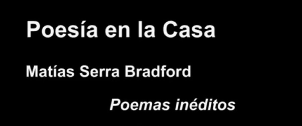 Poesía en la Casa Matías Serra Bradford, parte 2